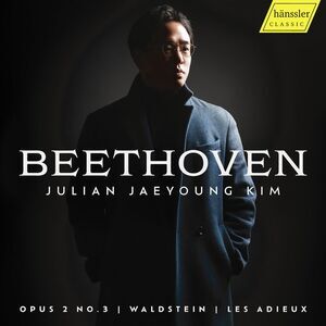 Julian Jaeyoung Kim - Beethoven: Op. 2 No. 3; Waldstein; Les Adiuex  COMPACT
